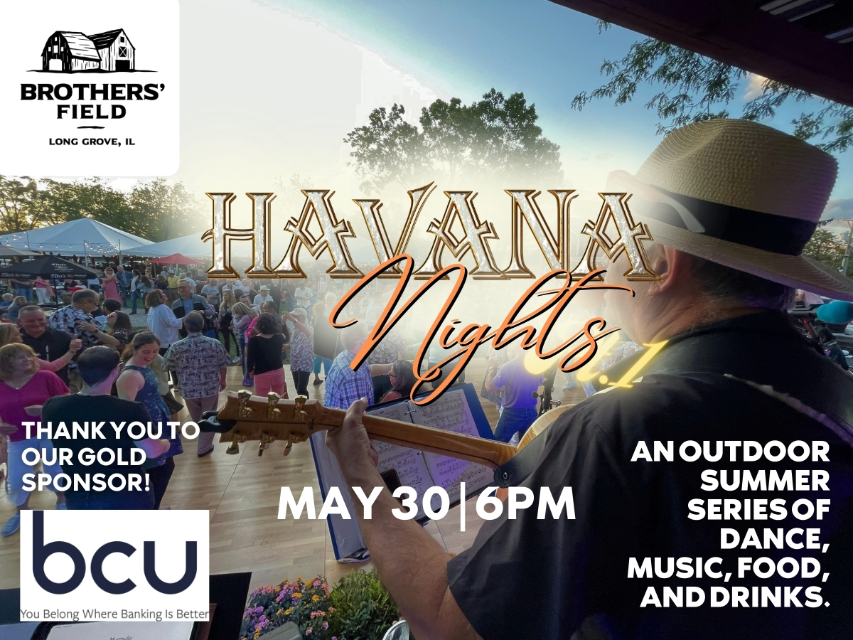 Brothers' Field Havana Nights